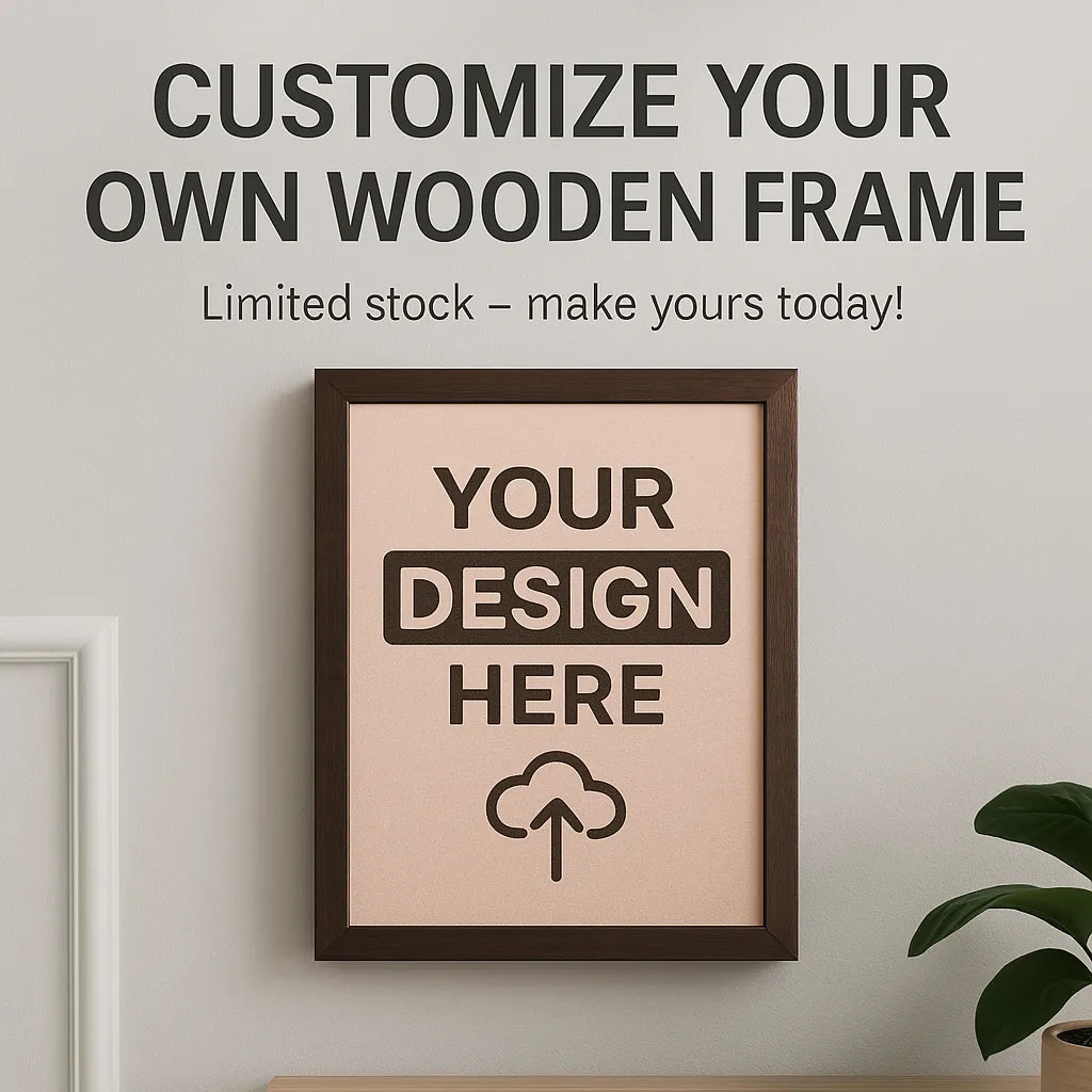 Customize Your Own Wooden Frame