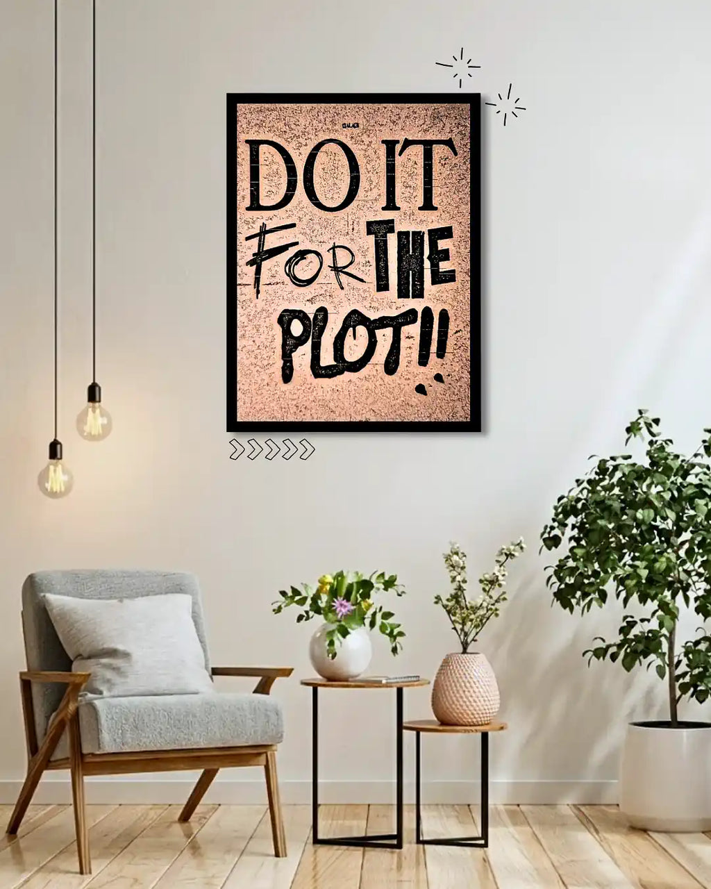 Do It for the Plot Aesthetic Wall Frame