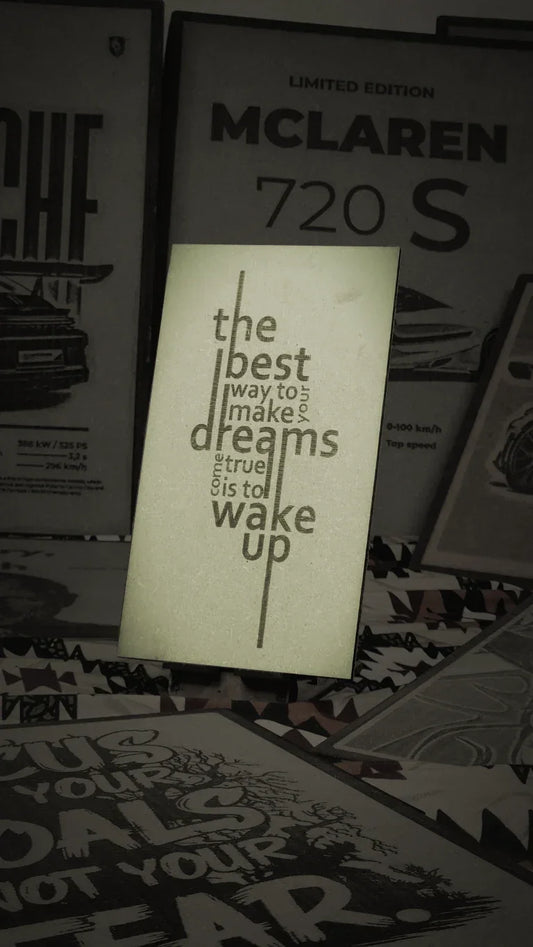 The Best Dream Is to Wake Up Wooden Engraved Frame