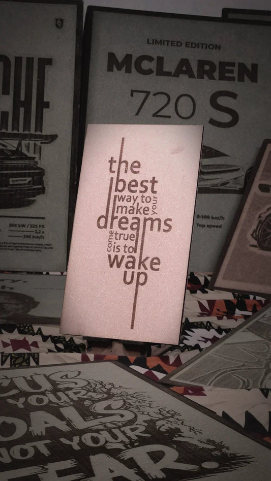 The Best Dream Is to Wake Up Wooden Engraved Frame