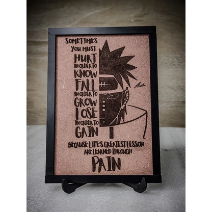 Sometimes you must "HURT"