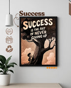 Success Is Never Giving Up - Motivational Office Wall Plaque