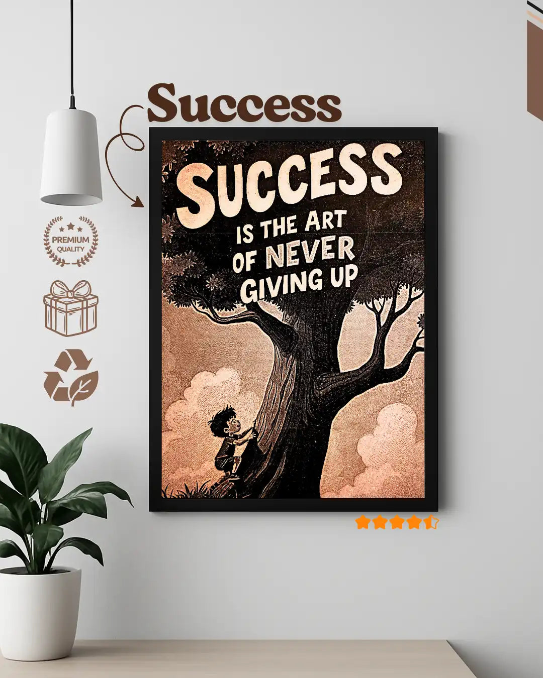 Success Is Never Giving Up - Motivational Office Wall Plaque