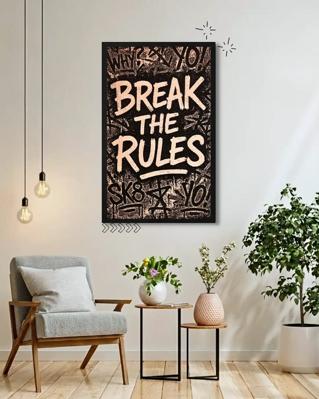 Break The Rules - Entrepreneur Motivation Office Wall Sign